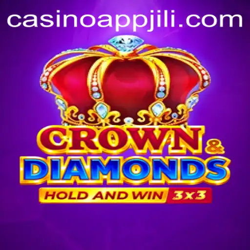 Explore the Thrilling World of CrownDiamonds on JILI App Casino