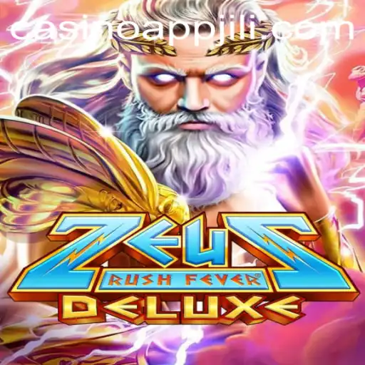 Unveiling ZeusRushFeverDeluxe: The Ultimate Gaming Experience on JILI App Casino